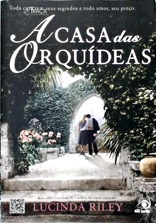 A Casa Das Orquídeas