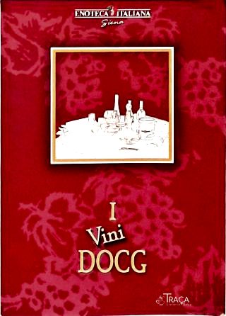 I Vini Docg