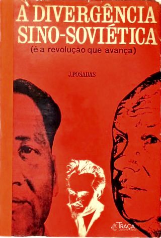 A Divergência Sino-soviética
