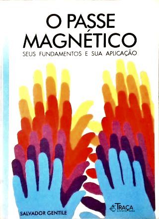 O Passe Magnético