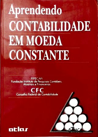 Aprendendo Contabilidade em Moeda Constante