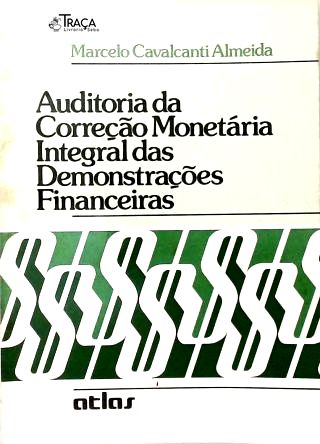 Auditoria da Correção Monetária Integral das Demonstrações Financeiras