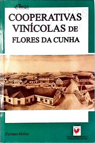 Cooperativas Vitivinícolas de Flores da Cunha
