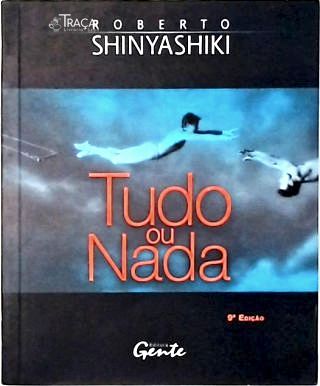 Tudo Ou Nada