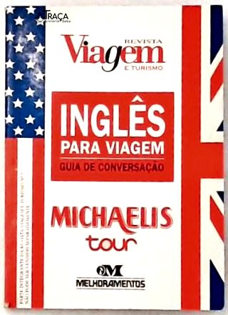 Michaelis Tour: Inglês para Viagem - Guia de Conversação