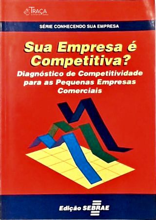 Sua Empresa É Competitiva?