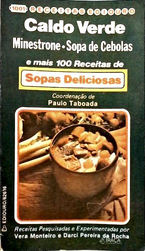 Caldo Verde: Minestrone - Sopa de Cebolas