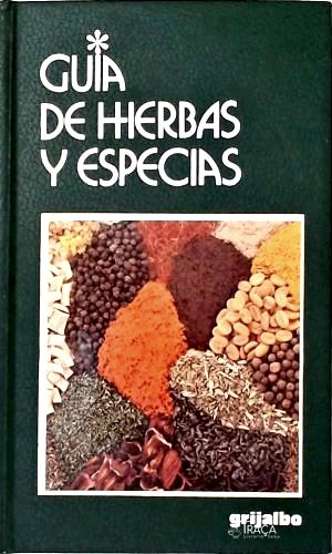Guía de Hierbas Y Especias