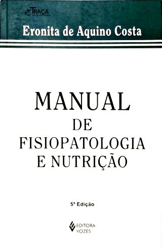 Manual de Fisiopatologia e Nutrição