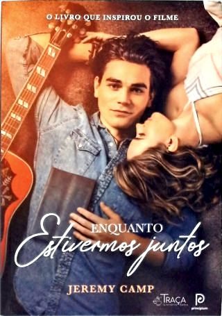 Enquanto Estivermos Juntos