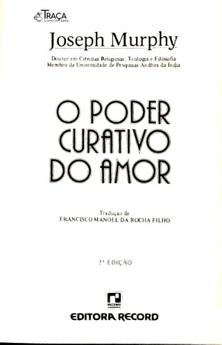 O Poder Curativo do Amor