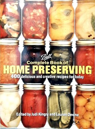 Ball Complete Book Of Home Preserving