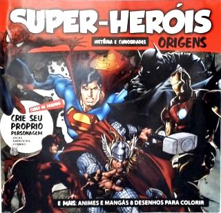 Super-heróis: Histórias e Curiosidades