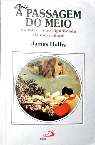 A Passagem do Meio