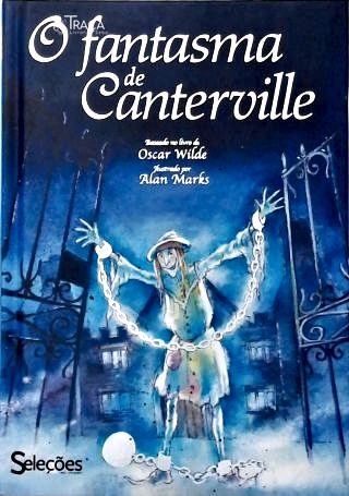 O Fantasma de Canterville (adaptado)