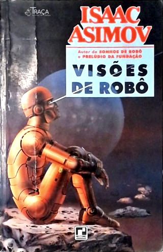 Visões de Robô