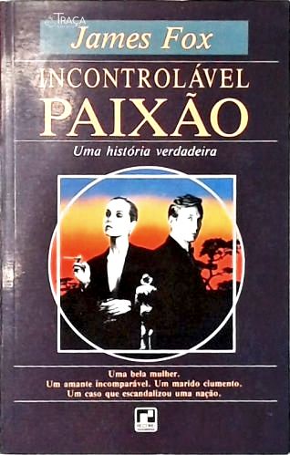 Incontrolável Paixão