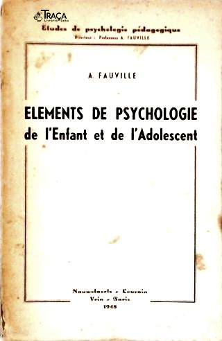 Elements Psychologie de Lenfant Et de Ladolescent