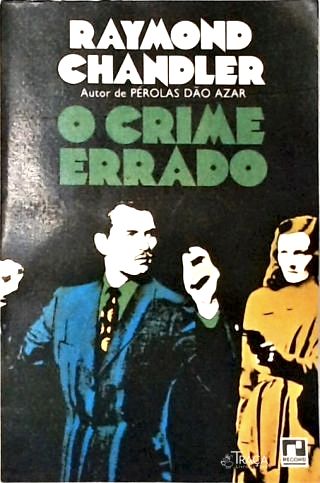 O Crime Errado