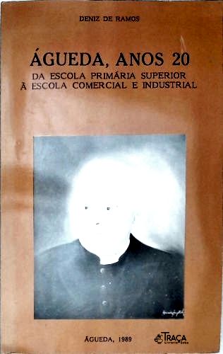 Águeda, Anos 20