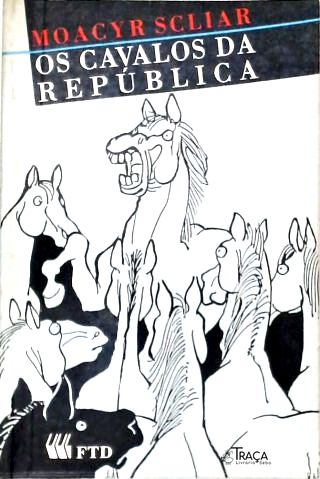 Os Cavalos da República