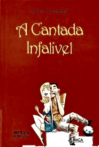 A Cantada Infalível