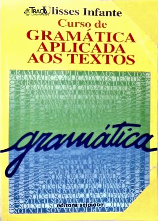 Curso de Gramática Aplicada Aos Textos