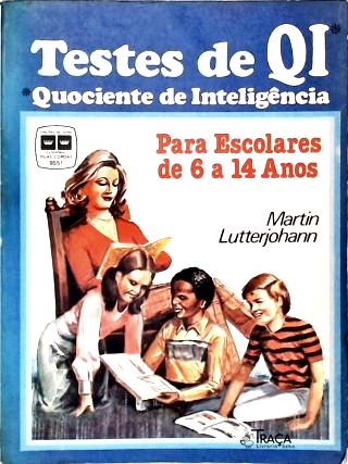 Teste de Qi: Quociente de Inteligência