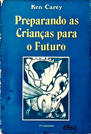 Preparando as Crianças para o Futuro