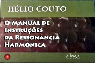O Manual de Instrução da Ressonância Harmônica