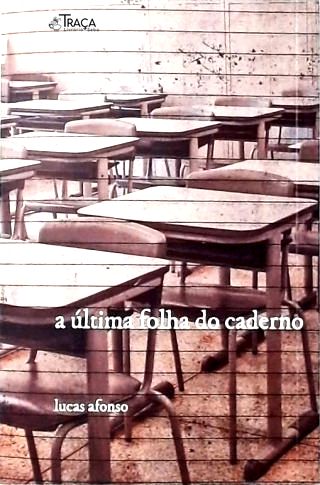A Última Folha do Caderno