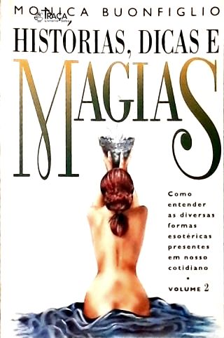 Histórias, Dicas e Magias
