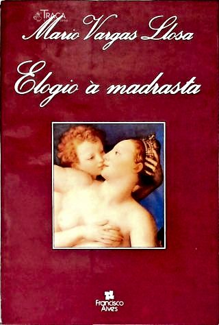 Elogio À Madrasta