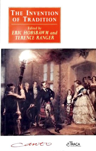 The Invention Of Tradition