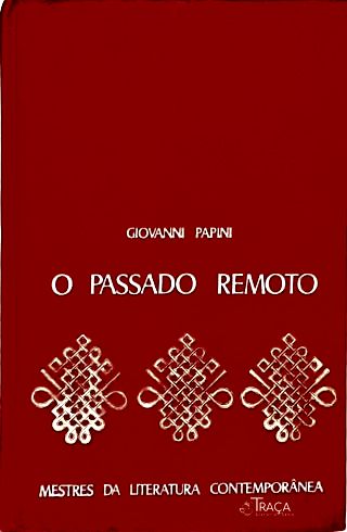 O Passado Remoto