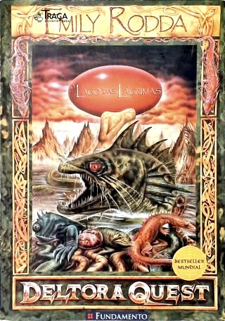 Deltora Quest - o Lago das Lágrimas