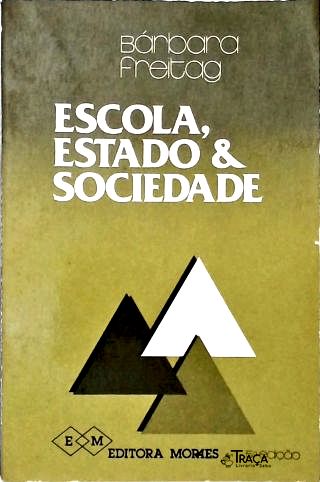 Escola, Estado e Sociedade