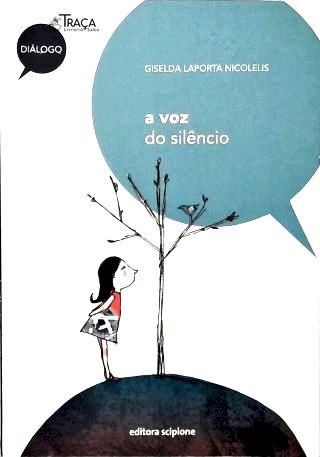 A Voz do Silêncio