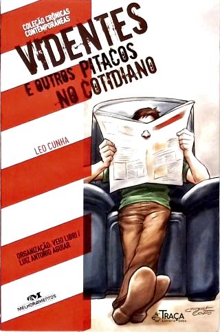 Videntes e Outros Pitacos No Cotidiano