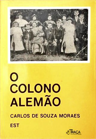 O Colono Alemão