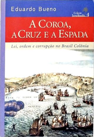A Coroa, a Cruz e a Espada