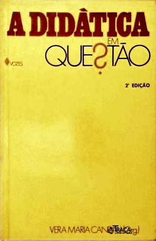 A Didática em Questão