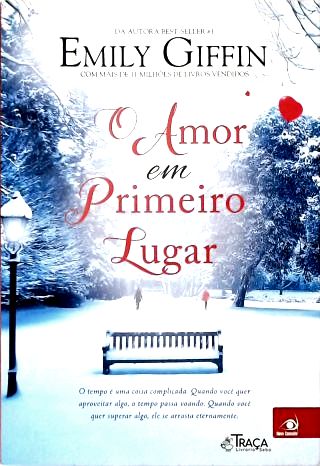 O Amor em Primeiro Lugar