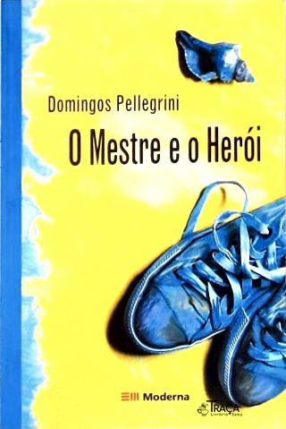 O Mestre e o Herói