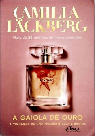 A Gaiola de Ouro