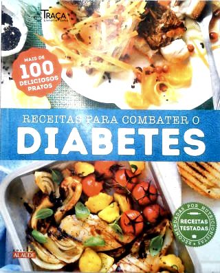 Receitas para Combater o Diabetes