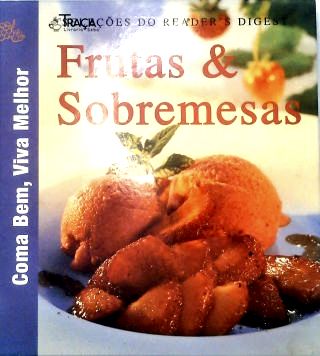 Frutas e Sobremesas