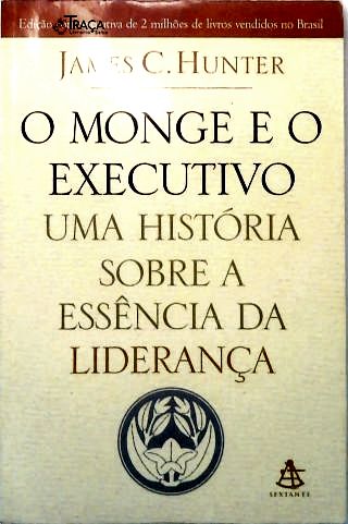O Monge e o Executivo