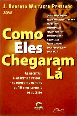 Como Eles Chegaram Lá