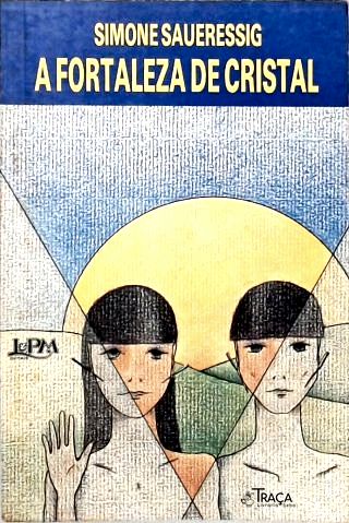 A Fortaleza de Cristal